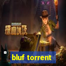 bluf torrent